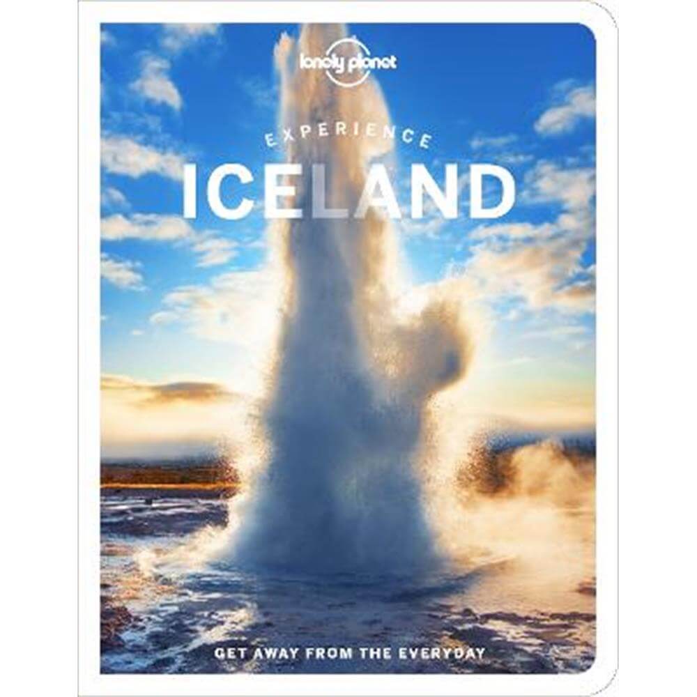 Experience Iceland (Paperback) - Lonely Planet